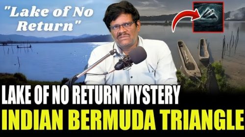 Indian Bermuda Triangle | Lake Of No Return | Mystery | Indian Lake